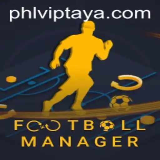 Exploring the Intricacies of FootballManager and the PHLVIP Phenomenon