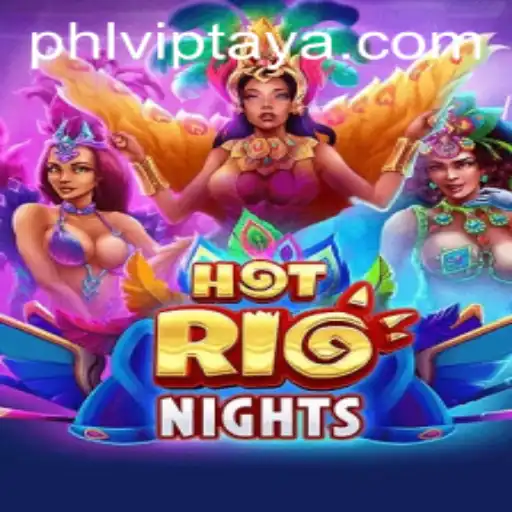 Exploring HotRioNights: A Dynamic Gaming Experience with PHLVIP