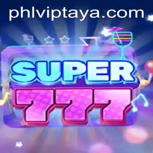 Exploring Super777: A New Era of Gaming with PHLVIP